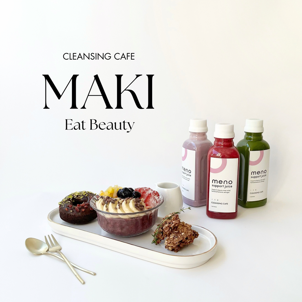 MAKI -Eat Beauty- – CLEANSING CAFE