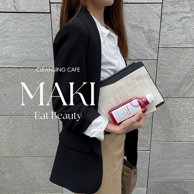 MAKI -Eat Beauty-